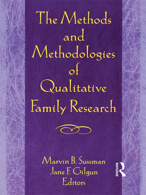 cover image of The Methods and Methodologies of Qualitative Family Research